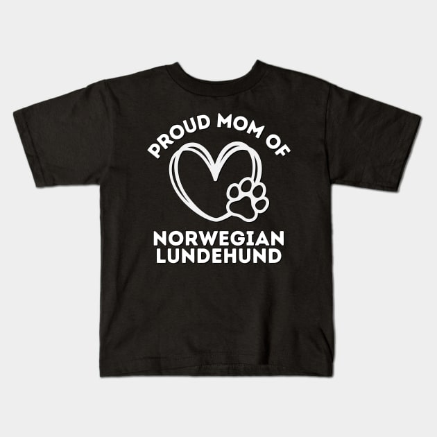 Proud mom of Norwegian Lundehund Life is better with my dogs Dogs I love all the dogs Kids T-Shirt by BoogieCreates
